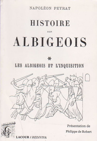 Couverture de HISTOIRE DES ALBIGEOIS. LES ALBIGEOIS ET L'INCQUISITION
