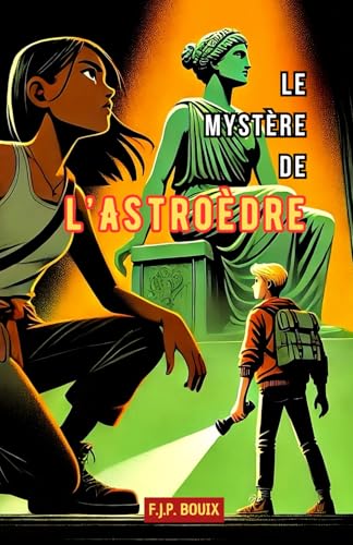 Le mystère de l'Astroèdre