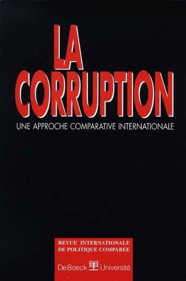 Revue internationale de politique comparée, n° 4-2 (1997). La corruption
