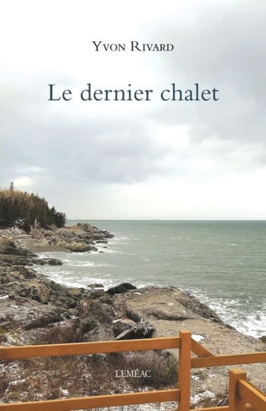 Le dernier chalet