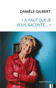 Il faut que je vous raconte...