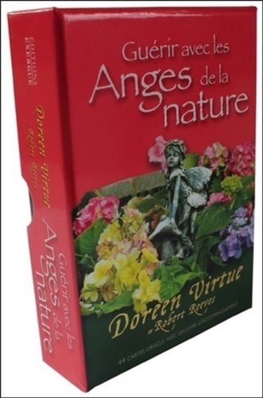 Guérir avec les anges de la nature