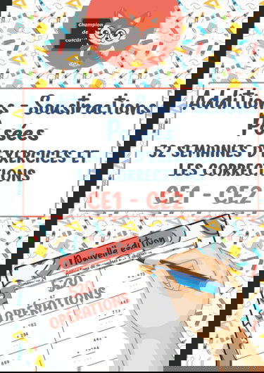 Additions Soustractions Posées CE1 CE2 - 52 semaines d'exercices et les corrections - 520 opérations - Champion de Calcul: Cahier d'exercices ... progressive - 520 opérations - Format A4