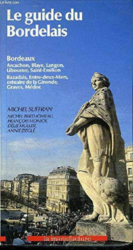 Guide du bordelais (le)