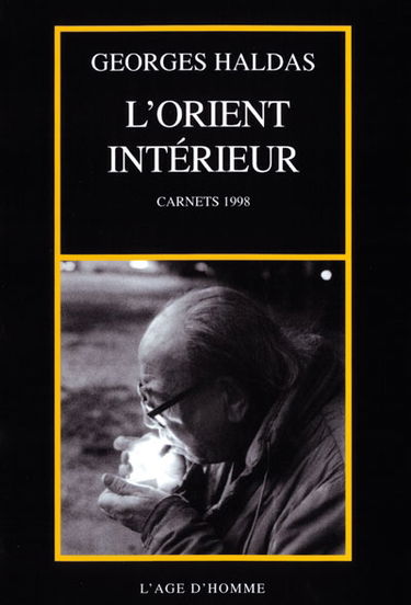 L'Orient intérieur : carnets 1998