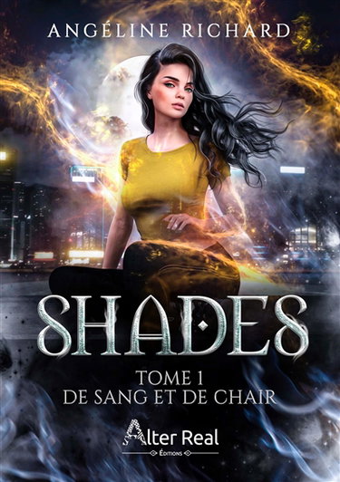 De sang et de chair : Shades #1