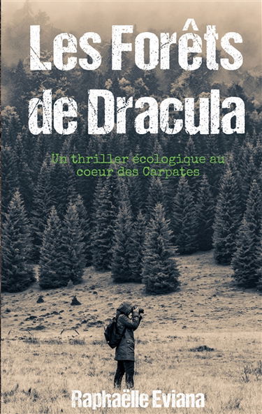 Les forêts de Dracula