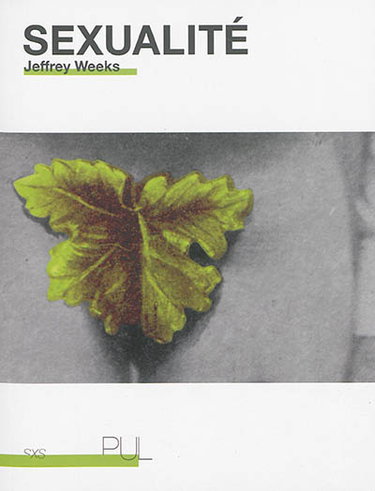 Couverture de Sexualité. Introduction à l'oeuvre de Jeffrey Weeks