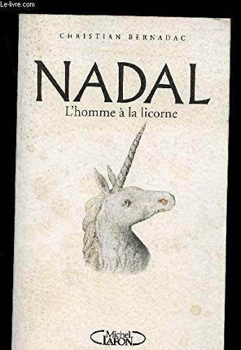 Nadal, l'homme à la licorne
