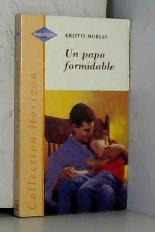 UN PAPA FORMIDABLE