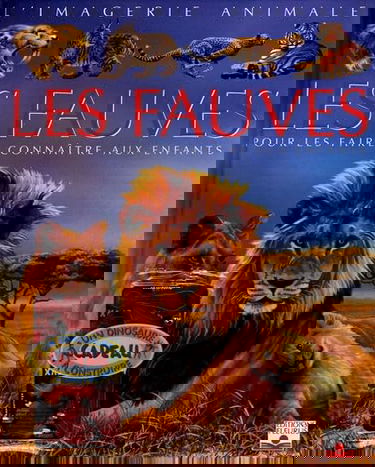 Les fauves: Pour les faire connaître aux enfants
