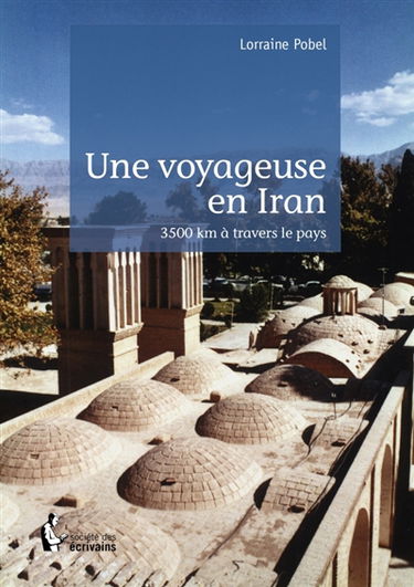 Une voyageuse en Iran