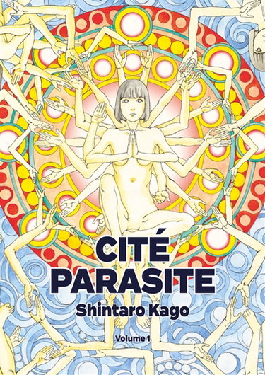 Couverture de Cité parasite. Vol. 1 par Shintaro Kago
