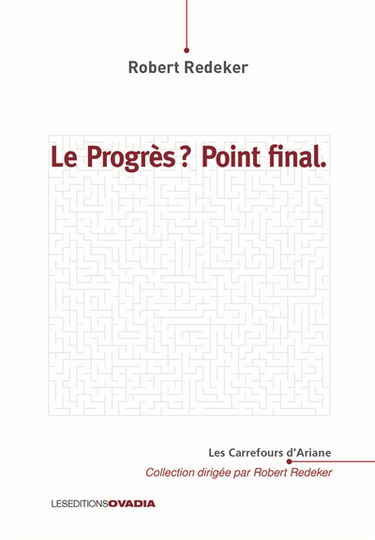 Le progrès ? Point final