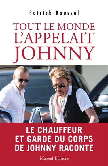 Tout le monde l'appelait Johnny