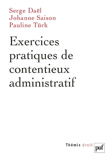 Exercices pratiques de contentieux administratif