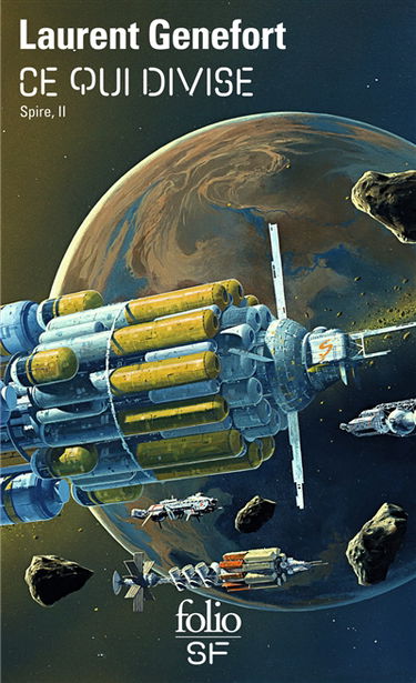 Spire. Vol. 2. Ce qui divise