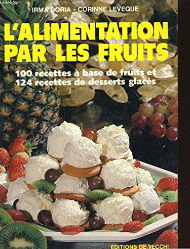 L'Alimentation par les fruits