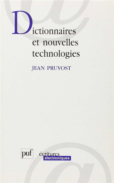 Dictionnaires et nouvelles technologies