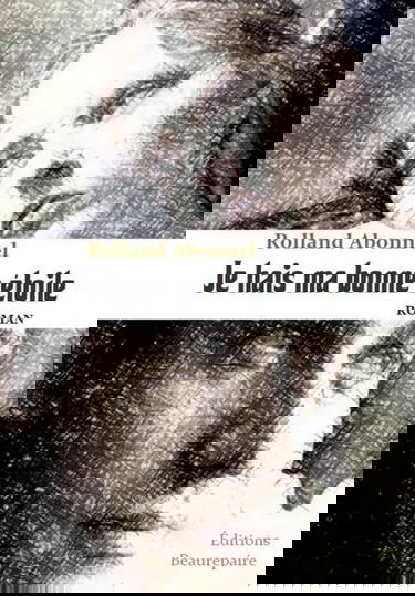 Je hais ma bonne étoile