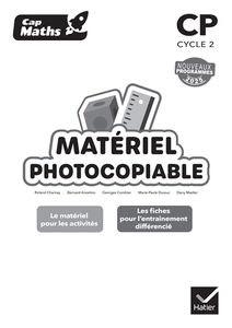 Cap maths CP, cycle 2 : matériel photocopiable : nouveaux programmes 2025