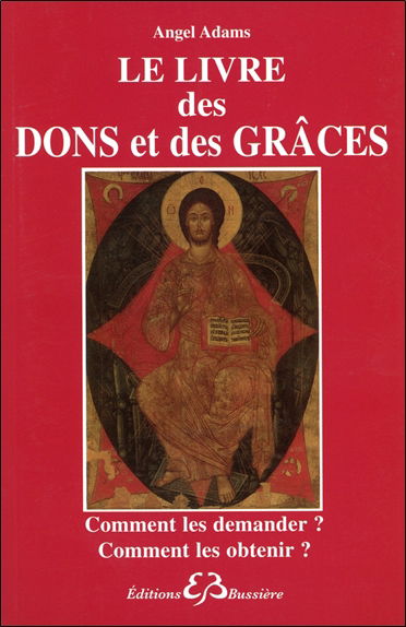 Le livre des dons et des grâces