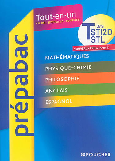 Toutes les matières générales : terminales STI2D, STL : tout-en-un, cours, exercices, corrigés