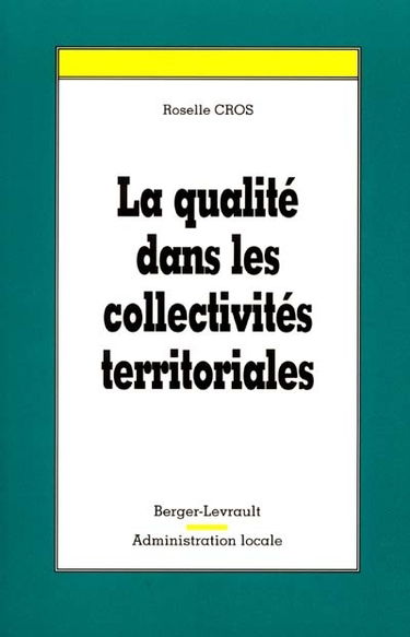 La qualité dans les collectivités territoriales