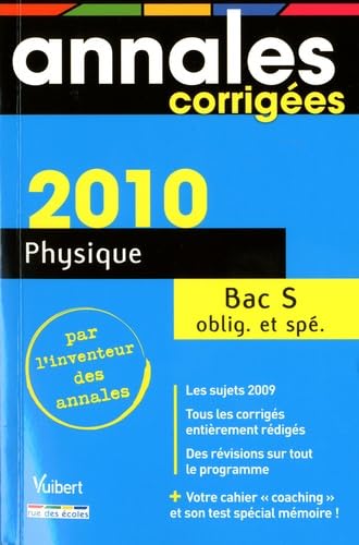 Physique : bac série S, oblig. et spéc.