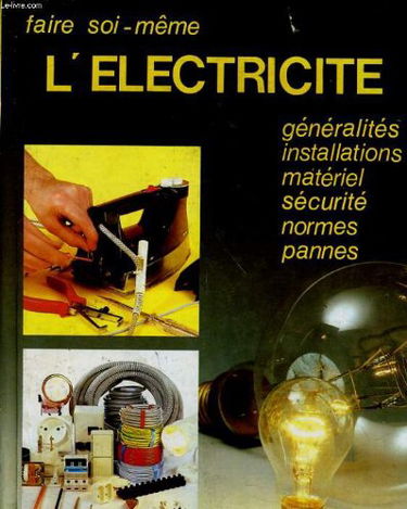 Faire soi-même l'électricité