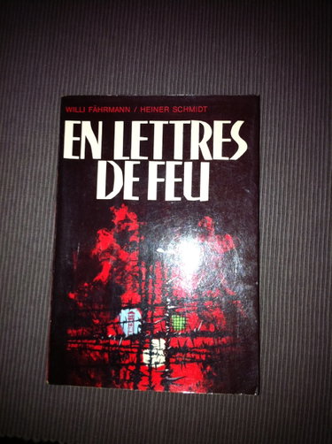 Couverture de Willi Fährmann. Heiner Schmidt. En lettres de feu : EAls die Sterne fielene, récits et témoignages 1933-1963. Version française de Bernard Marion