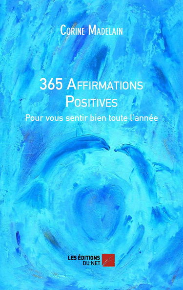 365 Affirmations Positives