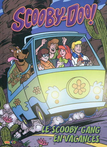 Scooby-Doo !. Vol. 6. Le Scooby-gang en vacances