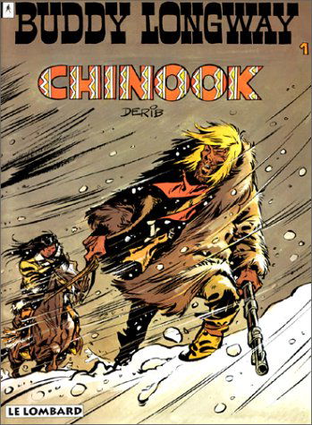 Buddy Longway, tome 1 : Chinook