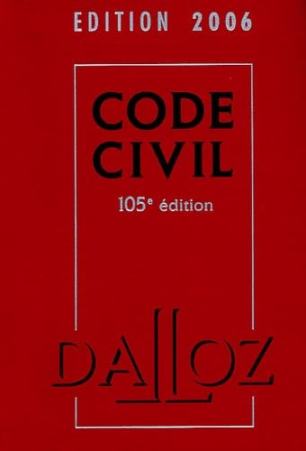 Code Civil: Edition 2006