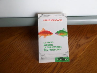 Couverture de Le froid modifie la trajectoire des poissons