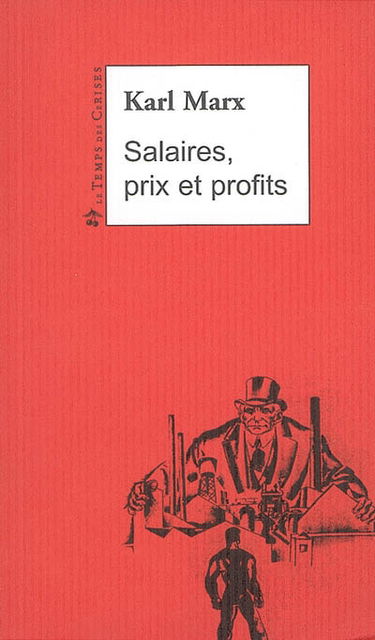 Salaires, prix et profits