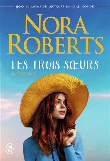 Les trois soeurs : intégrale