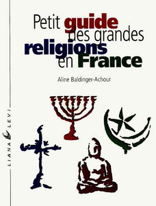 Petit guide des grandes religions en France