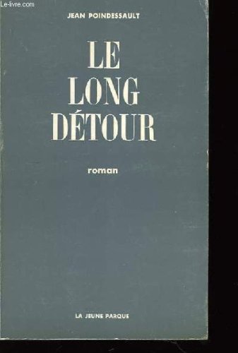 Couverture de Le long détour.