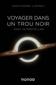 Voyager dans un trou noir avec Interstellar