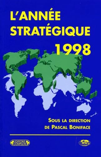 L'année stratégique 1998