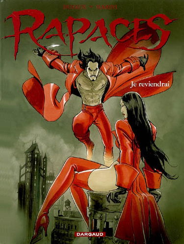 Rapaces : je reviendrai