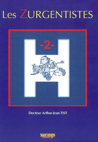 Les zurgentistes. Vol. 2