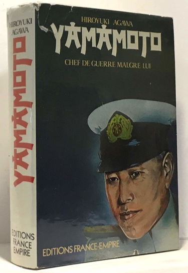 YAMAMOTO Amiral de la marine Impériale Chef de guerre malgré lui