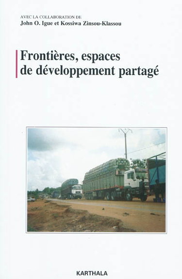 Couverture de Frontières, espaces de développement partagé