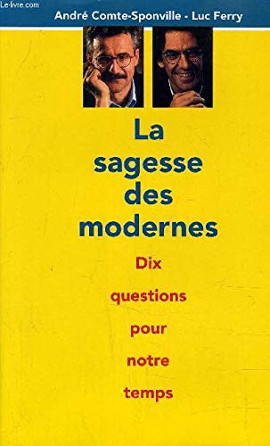 la sagesse des modernes