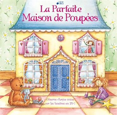 La parfaite maison de poupées