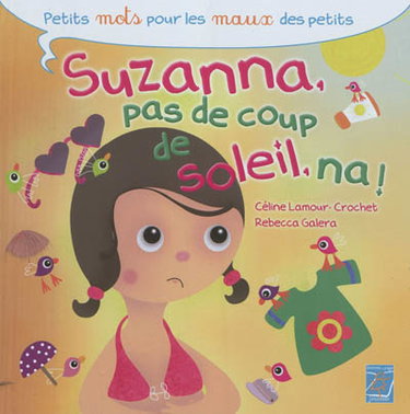 Suzanna, pas de coup de soleil, na !