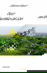 Vert ou le sacrifice de léa